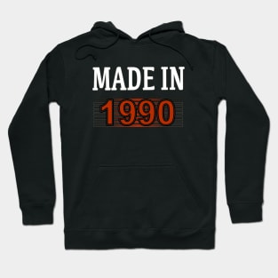 Made in 1990 Hoodie